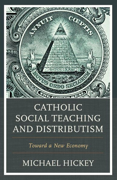 Produktbild: Catholic Social Teaching and Distributism