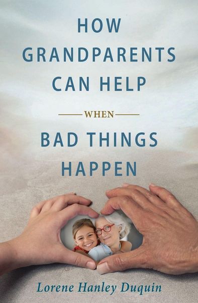 Produktbild: How Grandparents Can Help When Bad Things Happen