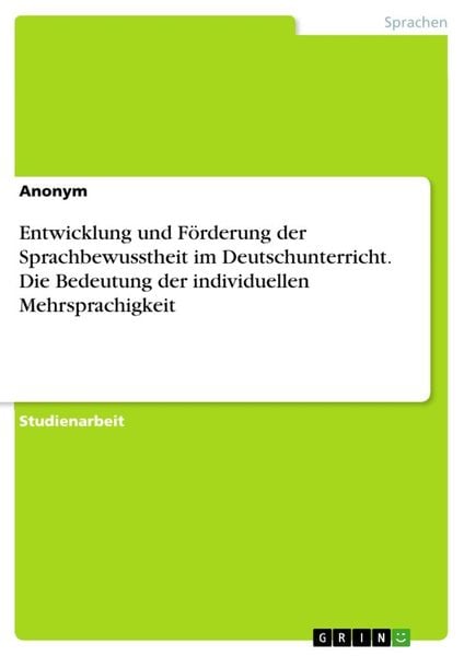 'Entwicklung Und Förderung Der Sprachbewusstheit Im Deutschunterricht ...