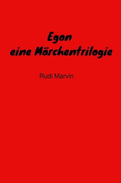 Produktbild: Egon - eine M&auml;rchentrilogie