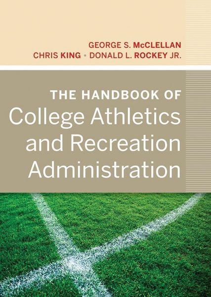Produktbild: The Handbook of College Athletics and Recreation Administration