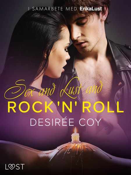 Produktbild: Sex and Lust and Rock 'n' Roll - erotisk novell