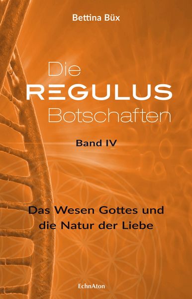 Produktbild: Die Regulus-Botschaften: Band IV