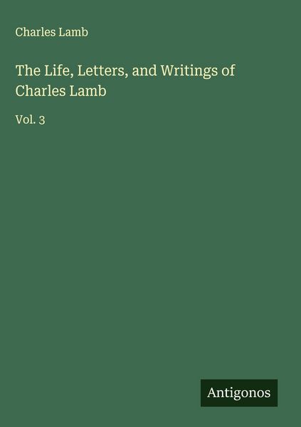 Produktbild: The Life, Letters, and Writings of Charles Lamb