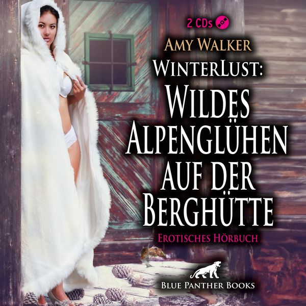 Produktbild: WinterLust: Wildes Alpengl&uuml;hen auf der Bergh&uuml;tte | Erotik Audio Story | Erotisches H&ouml;rbuch 2x Audio-CD