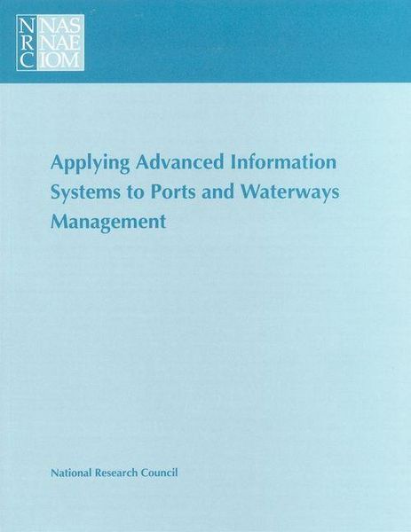 Produktbild: Applying Advanced Information Systems to Ports and Waterways Management