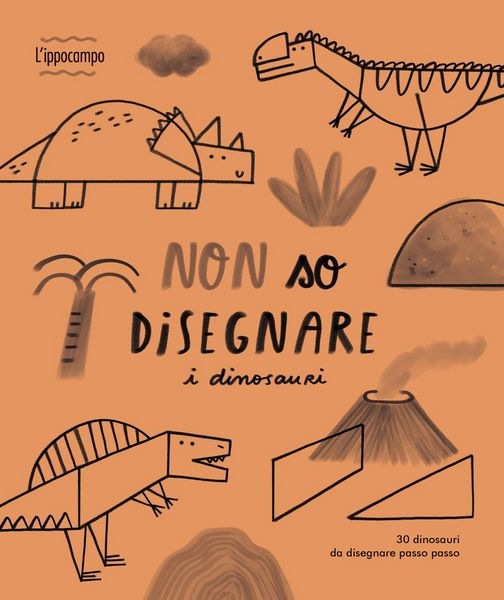 Produktbild: Non so disegnare i dinosauri