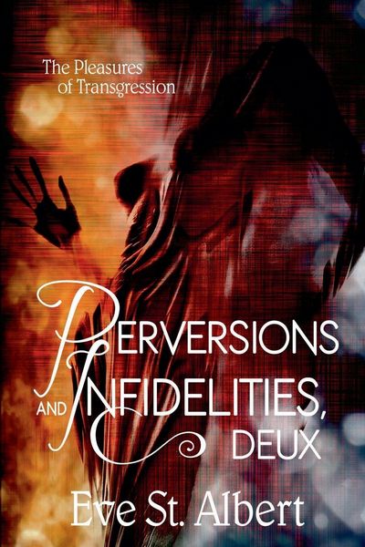 Produktbild: Perversions and Infidelities, Deux