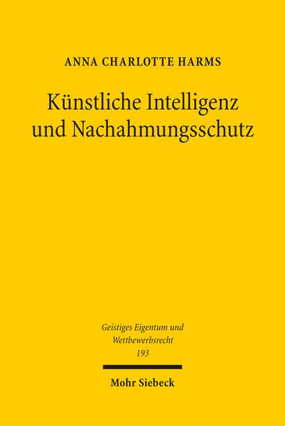 Produktbild: K&uuml;nstliche Intelligenz und Nachahmungsschutz