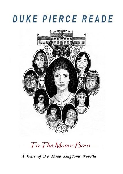 Produktbild: To The Manor Born - A Wars of the Three Kingdoms Novella