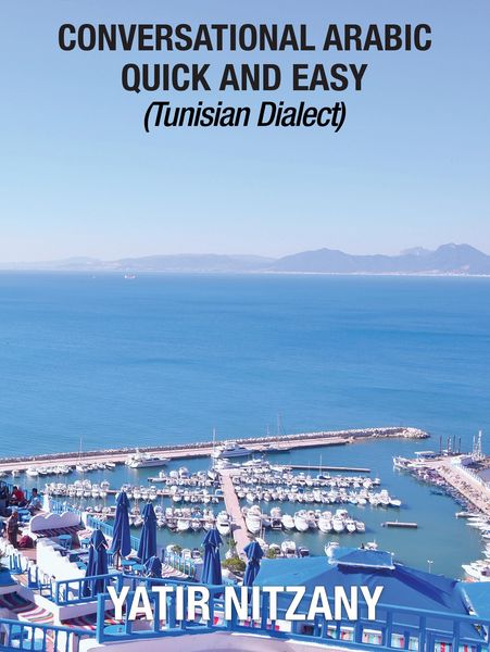 Produktbild: Conversational Arabic Quick and Easy: Tunisian Dialect