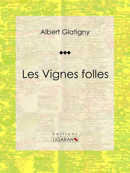Produktbild: Les Vignes folles