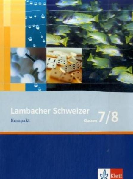 Lambacher Schweizer. 7. und 8. Schuljahr. Kompakt, Geheftet von Peter Zimmermann, Klett Schulbuchverlag, 9783127343755