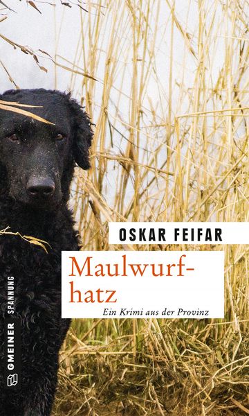 Maulwurfhatz, Taschenbuch von Oskar Feifar, Gmeiner-Verlag, 9783839219294
