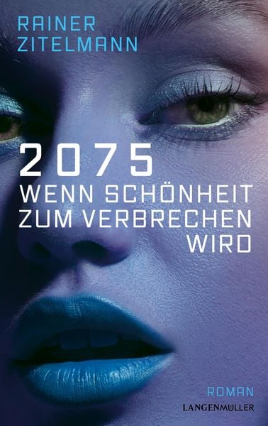Produktbild: 2075 Wenn Sch&ouml;nheit zum Verbrechen wird