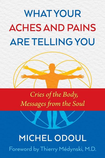 Produktbild: What Your Aches and Pains Are Telling You