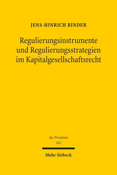 Produktbild: Regulierungsinstrumente und Regulierungsstrategien im Kapitalgesellschaftsrecht