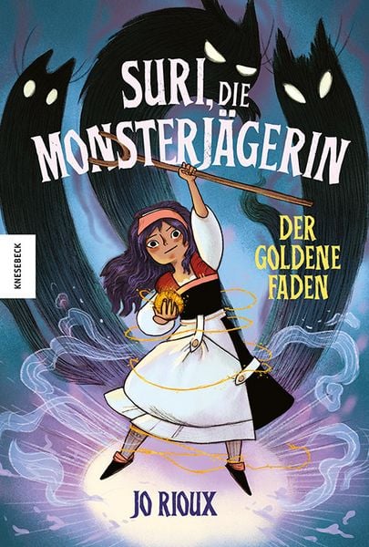 Suri, die Monsterjägerin, Gebundene Ausgabe von Jo Rioux, Knesebeck, 978-3-9896200-1-8