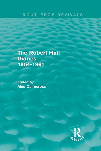 Produktbild: The Robert Hall Diaries 1954-1961 (Routledge Revivals)