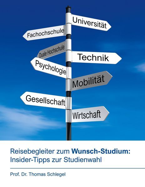 Produktbild: Reisebegleiter zum Wunsch-Studium: Insider-Tipps zur Studienwahl