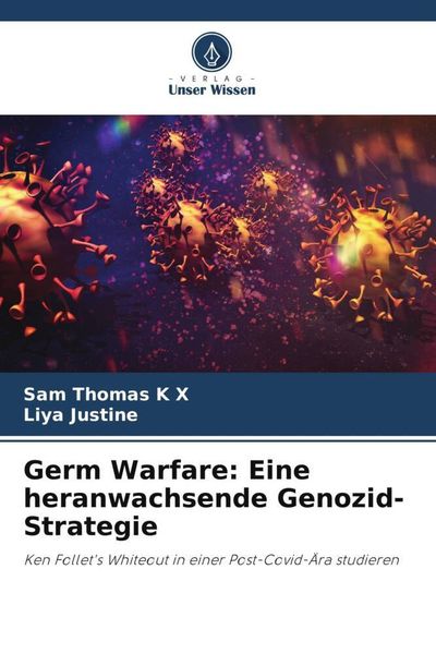 Produktbild: Germ Warfare: Eine heranwachsende Genozid-Strategie