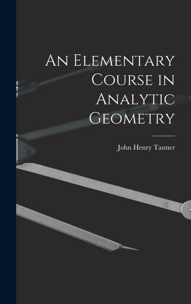 Produktbild: An Elementary Course in Analytic Geometry