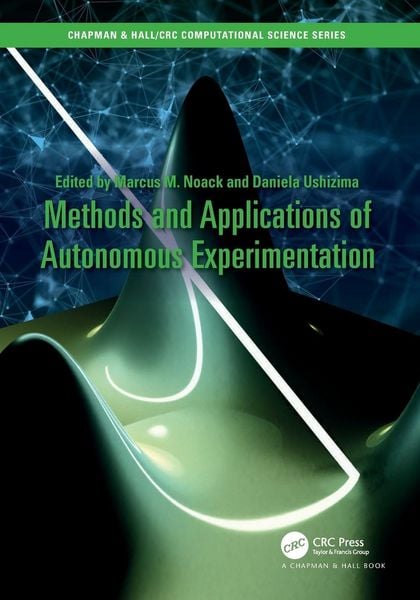 Produktbild: Methods and Applications of Autonomous Experimentation