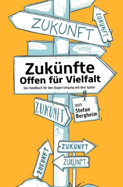 Zukünfte – Offen für Vielfalt