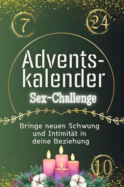 Adventskalender Sex-Challenge - Das perfekte Geschenk für Frauen und Männer 2024