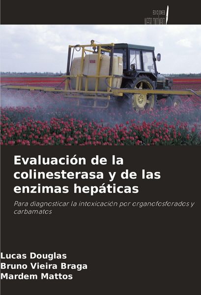 Produktbild: Evaluaci&oacute;n de la colinesterasa y de las enzimas hep&aacute;ticas