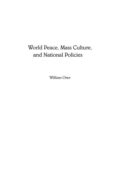 Produktbild: World Peace, Mass Culture, and National Policies