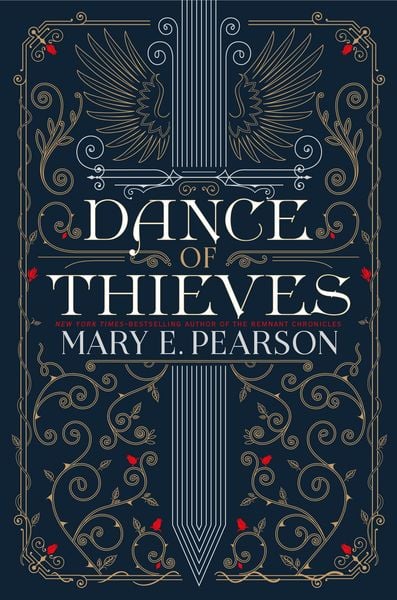 Dance of Thieves, Gebundene Ausgabe von Mary E. Pearson, Macmillan USA