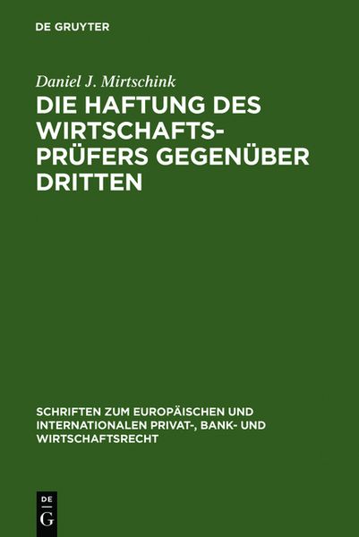 Produktbild: Die Haftung des Wirtschaftspr&uuml;fers gegen&uuml;ber Dritten