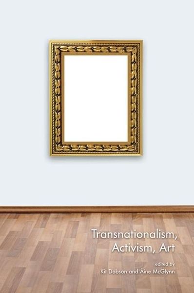 Produktbild: Transnationalism, Activism, Art