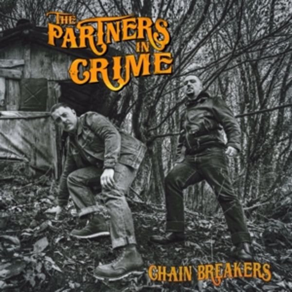 Chain Breakers - The Partners in Crime, Vinyl