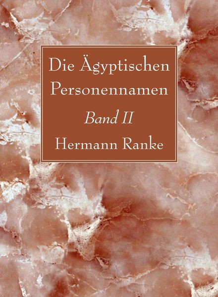 Produktbild: Die &Auml;gyptischen Personennamen, Band II