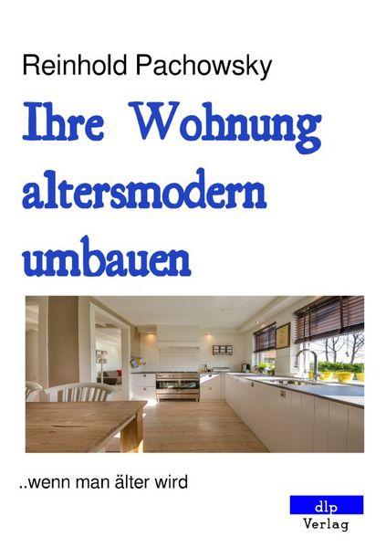Produktbild: Ihre Wohnung altersmodern umbauen
