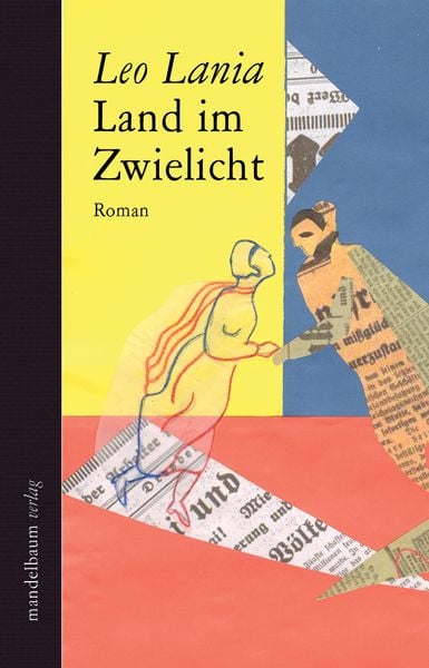 Land im Zwielicht, Gebundene Ausgabe von Leo Lania, Mandelbaum verlag eG, 9783854765462