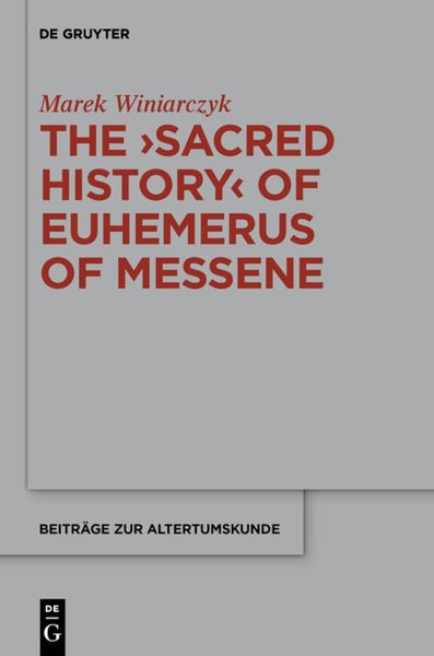 Produktbild: The "Sacred History" of Euhemerus of Messene