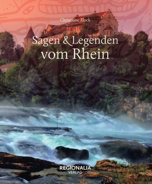 Produktbild: Sagen und Legenden vom Rhein