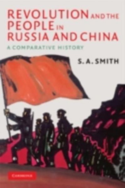 Produktbild: Revolution and the People in Russia and China