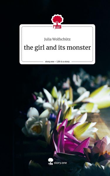 Produktbild: The girl and its monster. Life is a Story - story.one