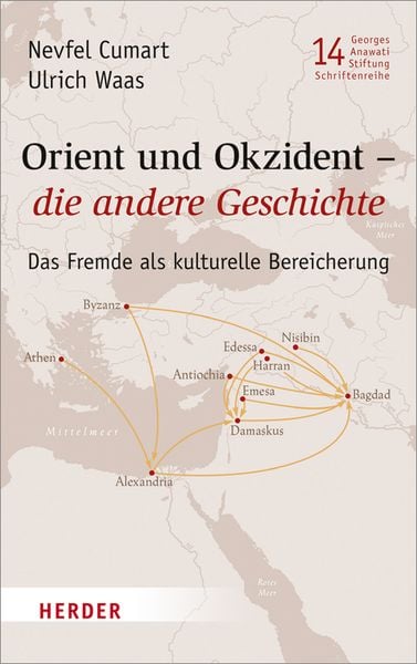 Produktbild: Orient und Okzident &ndash; die andere Geschichte
