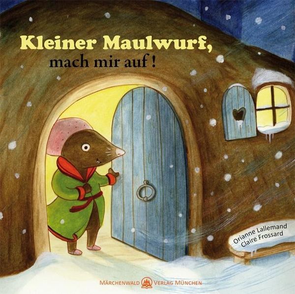 Produktbild: Kleiner Maulwurf, mach mir auf!