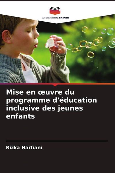 Produktbild: Mise en &iquest;uvre du programme d'&eacute;ducation inclusive des jeunes enfants