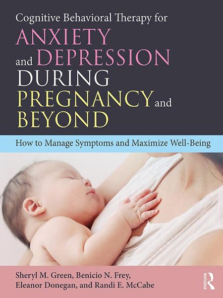 Produktbild: Cognitive Behavioral Therapy for Anxiety and Depression During Pregnancy and Beyond