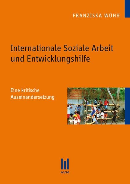 Produktbild: Internationale Soziale Arbeit und Entwicklungshilfe