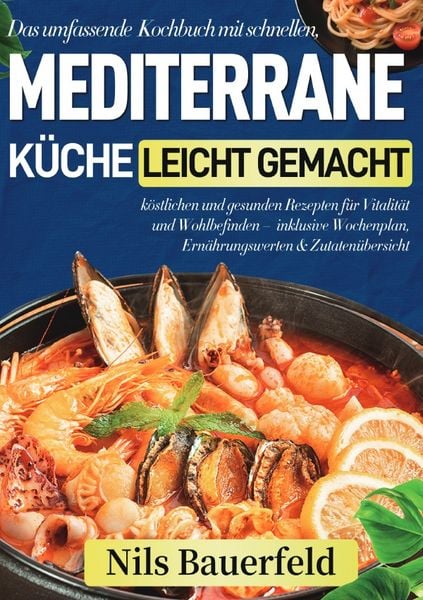Produktbild: Mediterrane K&uuml;che leicht gemacht