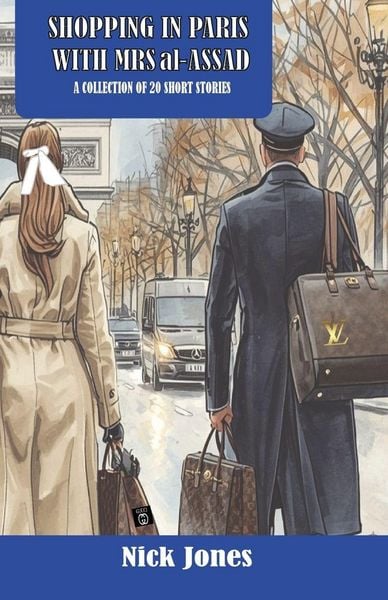 Produktbild: Shopping In Paris With Mrs al-Assad and 19 Other Short Stories