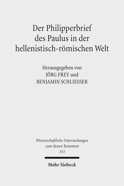 Produktbild: Der Philipperbrief des Paulus in der hellenistisch-r&ouml;mischen Welt